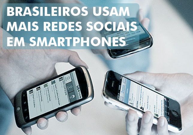 Brasil usa mais redes sociais em smartphones